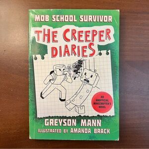 The Creeper Diaries Book, Mob School Survivor